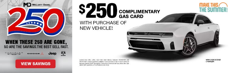 $250 Gas Card for New Vehicle Purchase