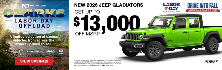 Get up to $13,000 off MSRP on NEW 2026 JEEP GLADIATORS!
